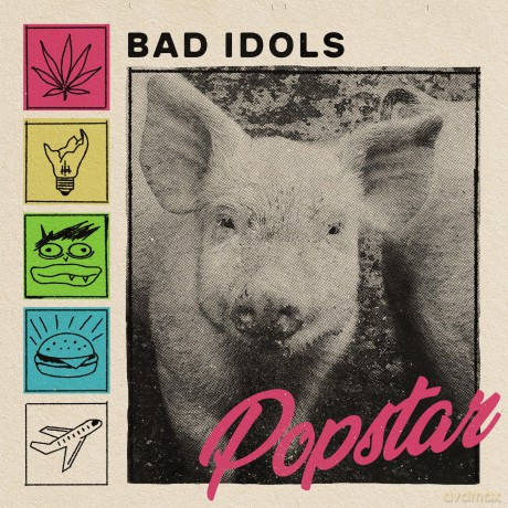 Bad Idols: Popstar [Winyl]