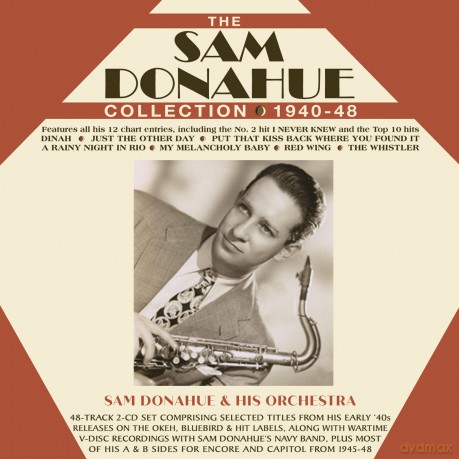 Sam Donahue: Sam Donahue Collection 1940-48 [CD]