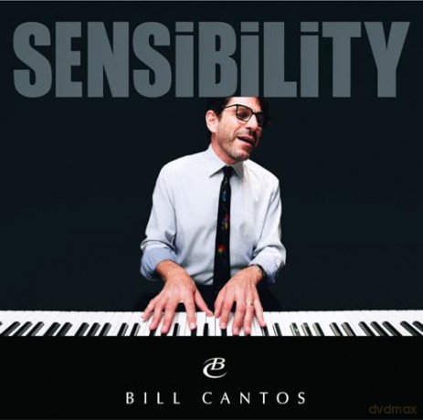 Bill Cantos: Sensibility [CD]