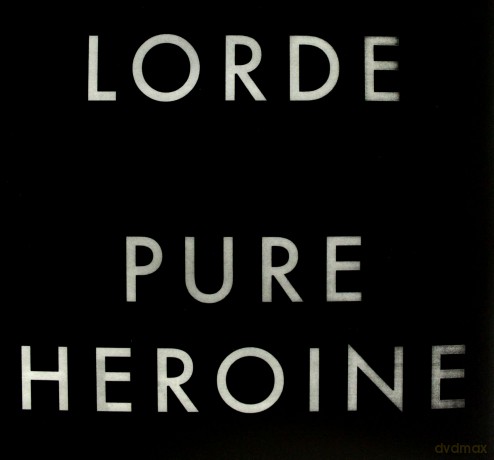 Lorde: Pure Heroine [WINYL]