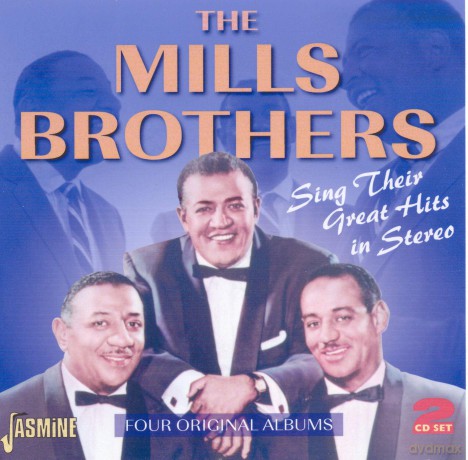 Mills Brothers: Sing Their Great Hits In [CD]