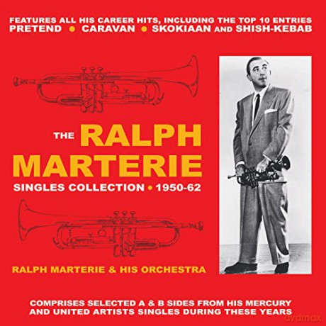 Ralph Marterie: Singles Collection 1950-62 [CD]