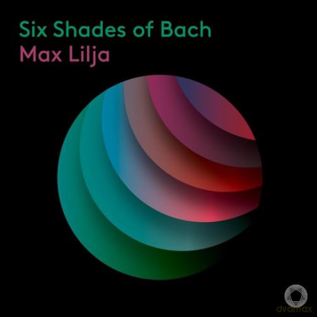 Max Lilja: Six Shades Of Bach [CD]