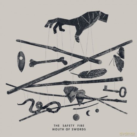 The Safety Fire: Mouth Of Swords (digipack) [CD]