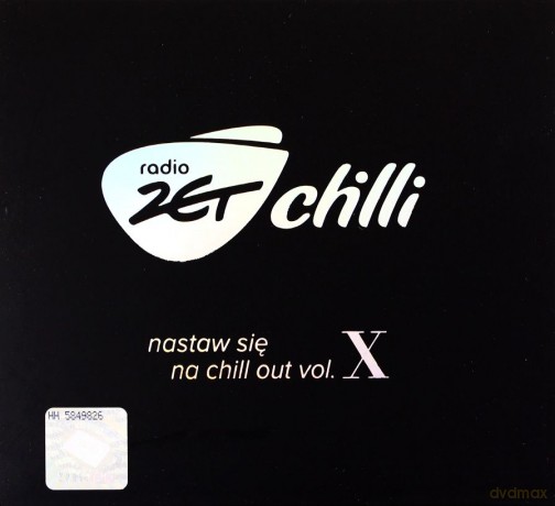 Chilli Zet - Nastaw Się Na Chill Out Vol.10 [2CD]