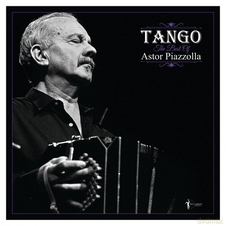 Astor Piazzolla: Tango - The Best Of Astor Piazzolla [Winyl]