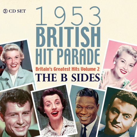 The 1953 British Hit Parade - The B Sides [CD]