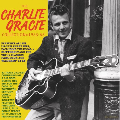 Charlie Gracie: The Charlie Gracie Collection 1953-1962 [CD]