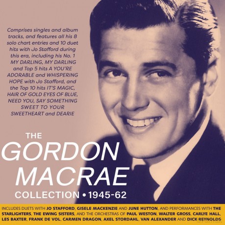 Gordon Macrae: The Gordon Macrae Collection 1945-1962 [CD]