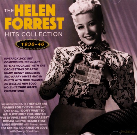 Helen Forrest: The Helen Forrest Hits Collection 1938-1946 [CD]