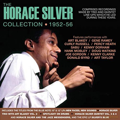 Horace Silver Trio And Quintet: The Horace Silver Collection 1952-56 [CD]
