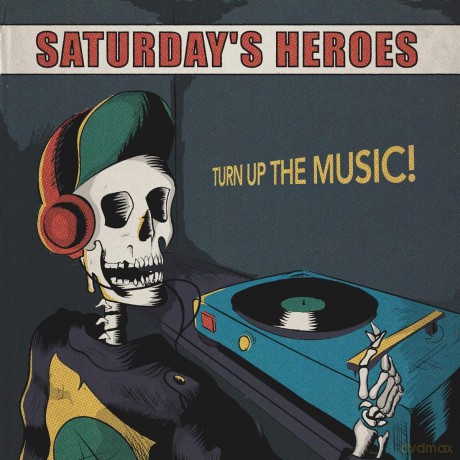 Saturdays Heroes: Turn Up The Music [Winyl]