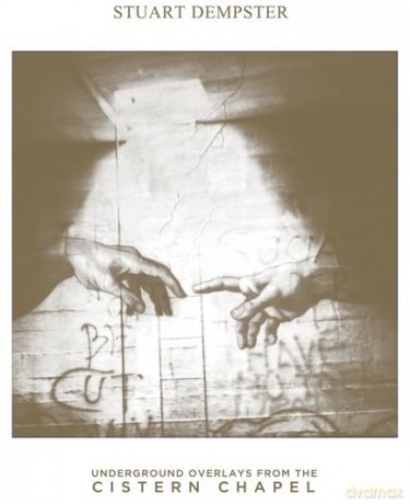 Stuart Dempster: Underground Overlays From The Cistern Chapel [Winyl]