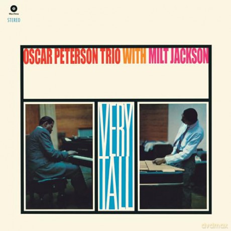 Oscar Peterson Trio & Milt Jackson: Very Tall (+1 Bonus Track) (Limited) [Winyl]
