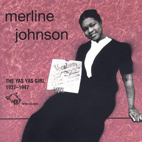 Merline Johnson: Yas Yas Girl 1937-1947 [CD]