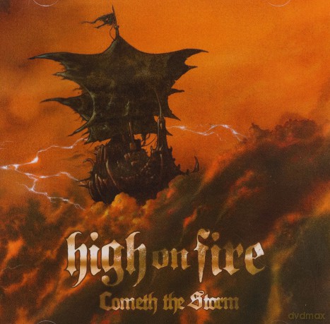 High On Fire: Cometh The Storm [CD]