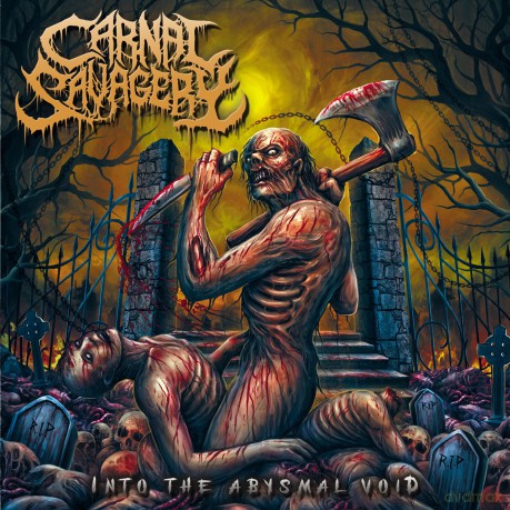 Carnal Savagery: Into The Abysmal Void [CD]