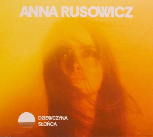 Anna Rusowicz: Słoneczna Dziewczyna [CD]