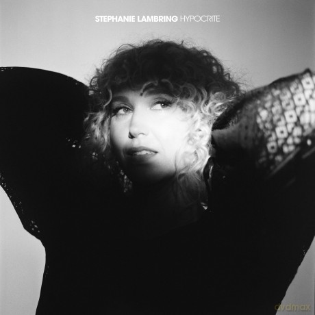 Stephanie Lambring: Hypocrite (digipack) [CD]