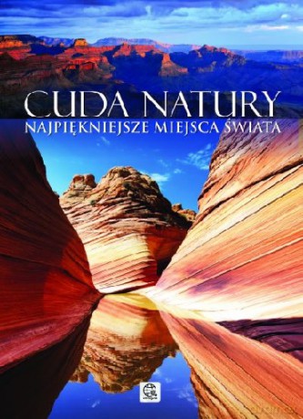 Cuda Natury [KSIĄŻKA]