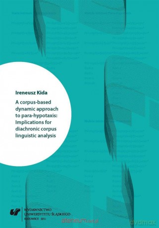 A corpus-based dynamic approach to para... - Ireneusz Kida [KSIĄŻKA]