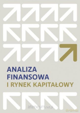 Analiza finansowa i rynek kapitałowy - Dariusz Zarzecki [KSIĄŻKA]