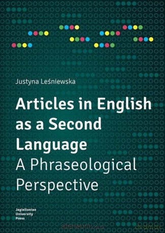 Articles in English as a Second Language - Justyna Leśniewska [KSIĄŻKA]