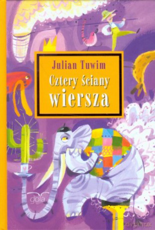 Cztery Ściany Wiersza - Julian Tuwim [KSIĄŻKA]