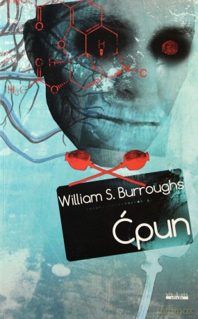 Ćpun - William S. Borroughs [KSIĄŻKA]
