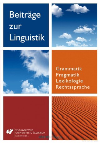 Beitrge zur Linguistik. Grammatik Pragmatik... - Jan Iluk [KSIĄŻKA]