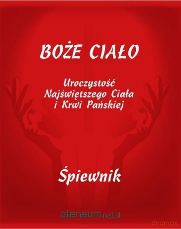 Boże Ciało. Śpiewnik [KSIĄŻKA]