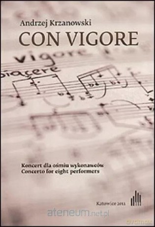 Con vigore Koncert dla ośmiu wykonawców - Andrzej Krzanowski [KSIĄŻKA]