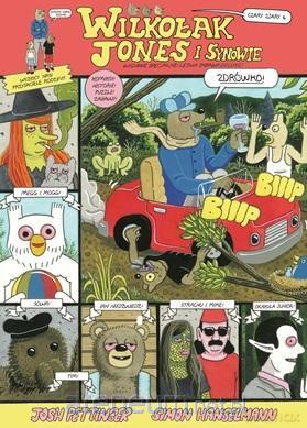Czary zjary (Tom 6) Wilkołak Jones i synowie - Simon Hanselmann [KOMIKS]