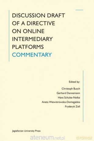 Discussion Draft of a Directive on Online... [KSIĄŻKA]