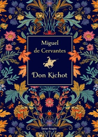 Don Kichot (elegancka edycja) - Miguel de Cervantes [KSIĄŻKA]