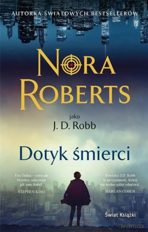 Dotyk śmierci - Nora Roberts [KSIĄŻKA]