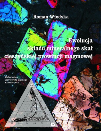 Ewolucja składu mineralnego skał cieszyńskiej prow - Roman Włodyka [KSIĄŻKA]