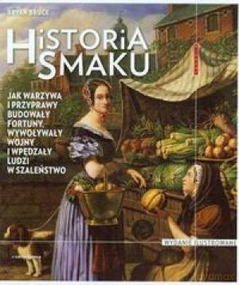Historia Smaku - Bryan Bruce [KSIĄŻKA]