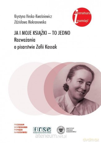 Ja i moje książki - to jednobiog - Krystyna Heska-Kwaśniewicz, Zdzisława Mokranowska [KSIĄŻKA]