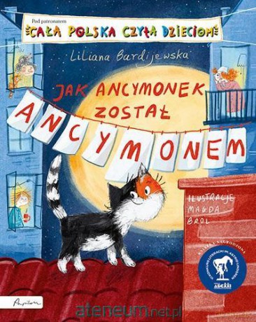 Jak Ancymonek został Ancymonem - Liliana Bardijewska [KSIĄŻKA]