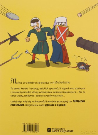 Jak przeżyć w średniowieczu - Juan de Aragón, Juan de Aragón, Marta Szafrańska-Brandt [KSIĄŻKA]