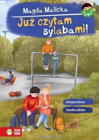 Już czytam sylabami 2w1 Gazetka szkolna i... - Magda Malicka, Magdalena Jakubowska [KSIĄŻKA]