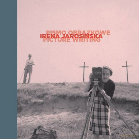 Irena Jarosińska Pismo Obrazkowe - Agata Bujnowska,Joanna Łuba [KSIĄŻKA]