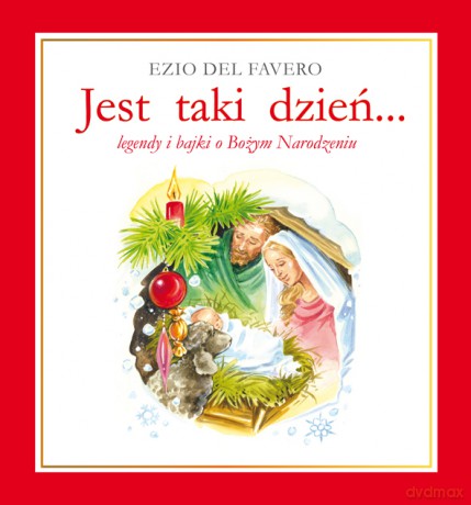Jest Taki Dzień - Ezio Del Favero [KSIĄŻKA]