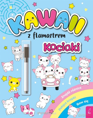 Kawaii z flamastrem. Kociaki - Patrycja Klempas [KSIĄŻKA]
