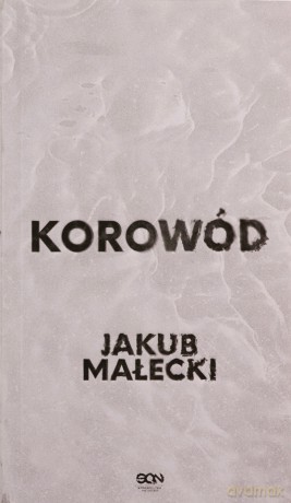 Korowód - Jakub Małecki [KSIĄŻKA]