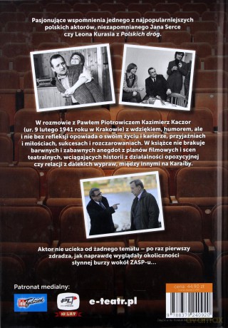 Kazimierz Kaczor Nie Tylko Polskie Drogi - Paweł Piotrowicz [KSIĄŻKA]