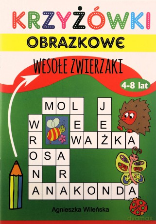 Krzyżówki obrazkowe 4-8 lat. Wesołe zwierzaki - Agnieszka Wileńska [KSIĄŻKA]