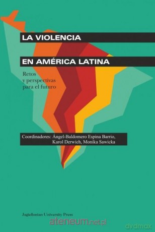 La violencia en America Latina [KSIĄŻKA]