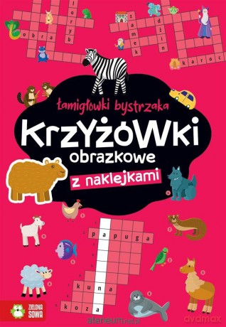 Łamigłówki bystrzaka. Krzyżówki obrazkowe - Zuzanna Osuchowska, Magdalena Bacińska [KSIĄŻKA]